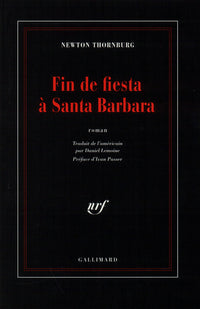 Fin de fiesta à Santa Barbara