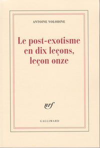 Le post-exotisme en dix leçons, leçon onze