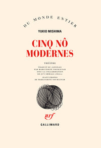 Cinq Nô modernes