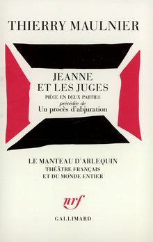 Jeanne et les juges / Un Procès d'abjuration