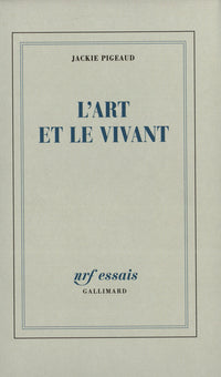 L'art et le vivant