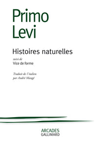Histoires naturelles / Vice de forme