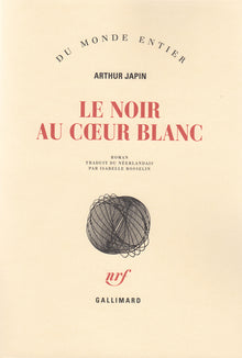 Le noir au coeur blanc