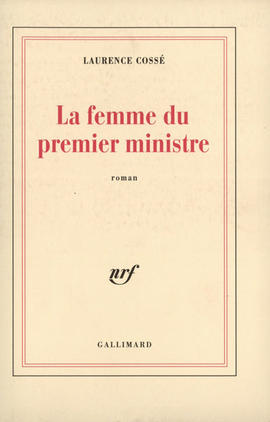 La femme du Premier Ministre