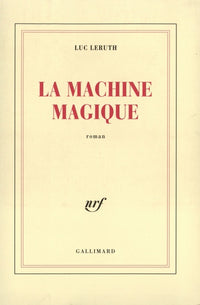 La Machine magique