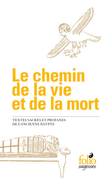 Le chemin de la vie et de la mort