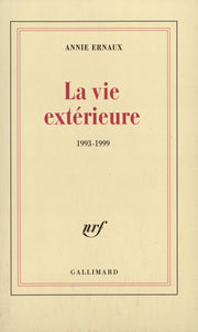 La vie extérieure