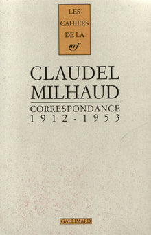 Correspondance avec Darius Milhaud