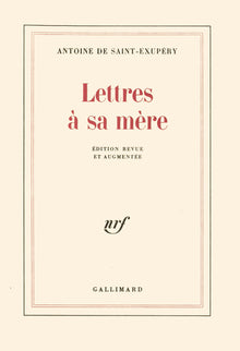 Lettres à sa mère