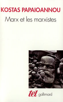marx et les marxistes