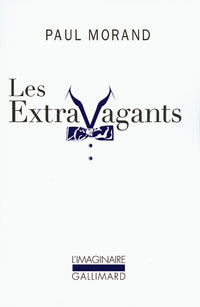 Les extravagants