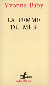 La Femme du mur