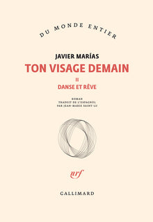 Ton visage demain (Tome 2-Danse et rêve)