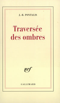 Traversée des ombres