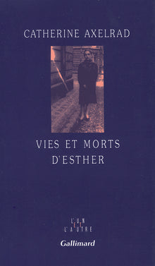 Vies et morts d'Esther