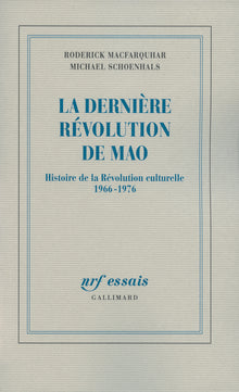 La dernière révolution de Mao