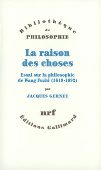 La raison des choses