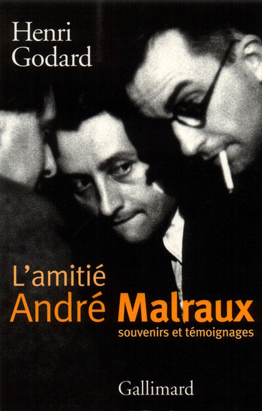 L'amitié André Malraux