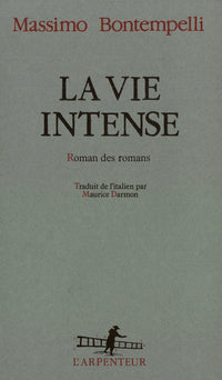 La vie intense