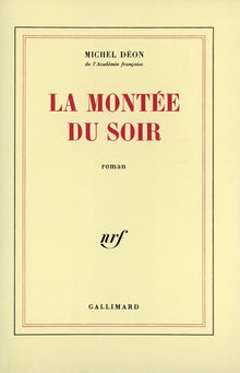 La montée du soir