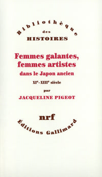 femmes galantes, femmes artistes dans le japon ancien