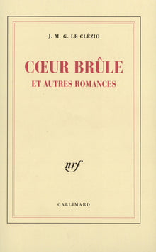 Coeur brûle et autres romances