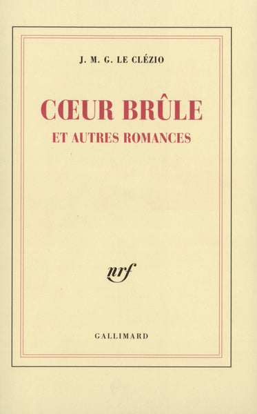 Coeur brûle et autres romances