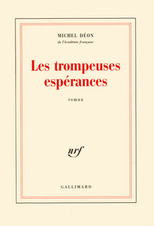 Les trompeuses espérances