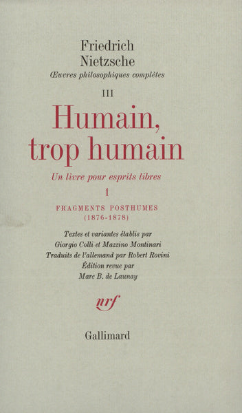 Humain, trop humain / Fragments posthumes