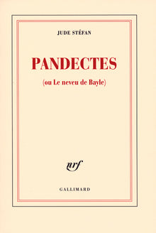 Pandectes: (ou Le neveu de Bayle)
