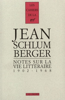 Notes sur la vie littéraire