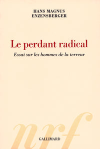 Le perdant radical