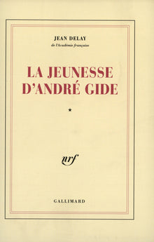 La jeunesse d'André Gide