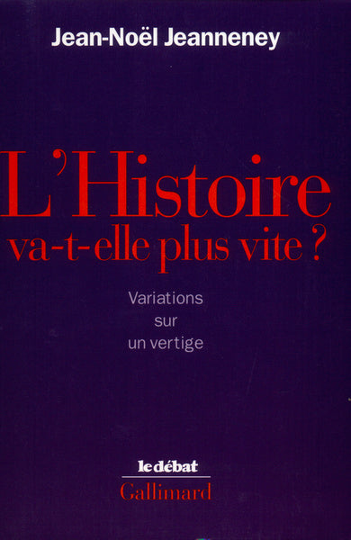 L'histoire va-t-elle plus vite ?