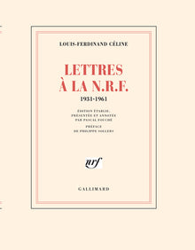 Lettres à la N.R.F., 1931-1961