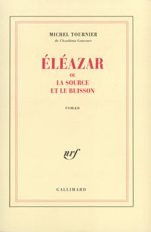Éléazar ou La Source et le Buisson