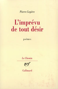 L'imprévu de tout désir