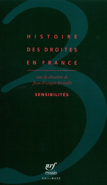 Histoire des droites en France (Tome 3-Sensibilités)