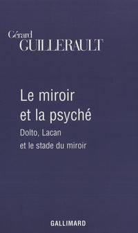 Le Miroir et la Psyché