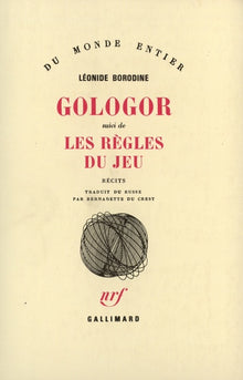 Gologor / Les Règles du jeu
