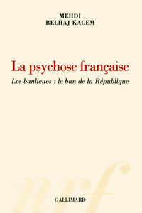 la psychose française