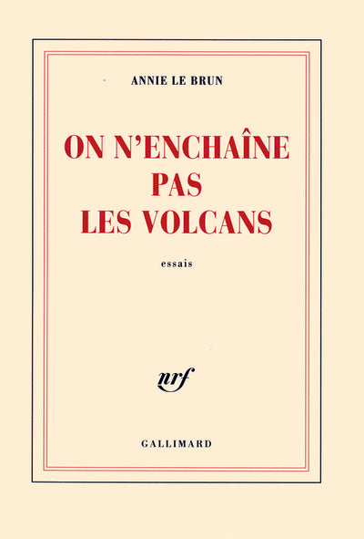 On n'enchaîne pas les volcans