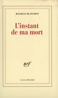 l'instant de ma mort