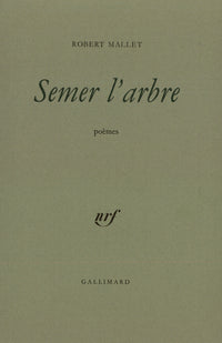 Semer l'arbre