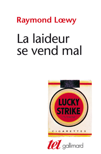 la laideur se vend mal