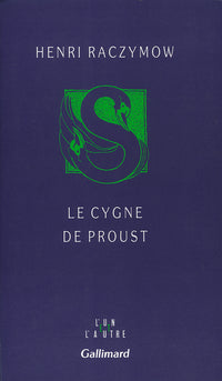 Le cygne de Proust