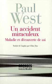 Un accident miraculeux