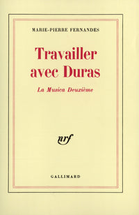Travailler avec Duras