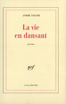 La Vie en dansant