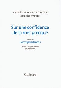 Sur une confidence de la mer grecque/Correspondances